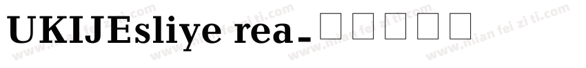 UKIJEsliye rea字体转换